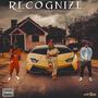 RECOGNIZE (feat. Miracle D-Rellz & Dacor Capone) [Explicit]