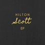 Hilton Scott EP