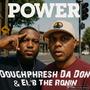 POWER (feat. Doughphresh Da Don) [Explicit]