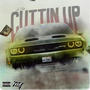 Cuttin Up (feat. AzChike) [Explicit]