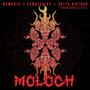 Moloch (feat. Strategist & Skits Vicious) [Explicit]