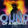 Sounds Of A Menace (Jersey Club)