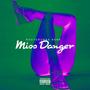 Miss Danger (Explicit)