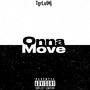 Tgrlulmj (Onna Move) [Explicit]