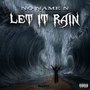 Let It Rain (Explicit)