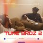 Tune broz 2 (Explicit)