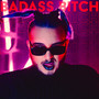 Badass ***** (Explicit)