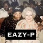 EAZY P (Explicit)