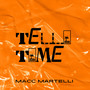 Telli Time (Explicit)