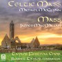MCGLYNN, M.: Celtic Mass / MACMILLAN, J.: Mass (Taylor Festival Choir, R. Taylor)