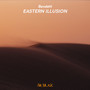 Eastern Illusion