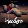 Hechizo (feat. Onayfer, Kairo la Sinfonia, El Dery Dery & Dr la Diferencia)