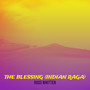 The Blessing (Indian Raga)