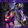 Slowed Up Monks (Explicit)