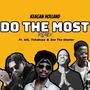 Do The Most (MS, Tshabuza & Zee The Master Remix Remix)