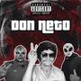 Don Neto (feat. gustavo louis & KiDDCHiCHi) [Explicit]