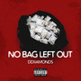 No Bag Left Out (Explicit)