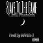 Slave to the game (Explicit)