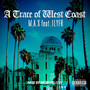 A Trace of West Coast (feat. ILYFR) [Explicit]