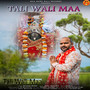 Tali Wali Maa (Original )