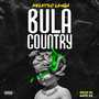 Bula Country (Explicit)