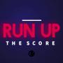 Run Up Da Score (feat. Rude Fonzarelli & Fnes da Future)