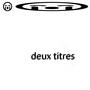 deux titres (Explicit)