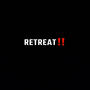 Retreat! (feat. Karojugg2x & Babybird) [Explicit]