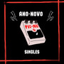 Ano-Novo (Singles)