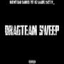 dragteam sweep (feat. sakkxs, yot.kj, laadre & 2act1v_) [Explicit]