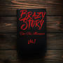 Brazy Story (Explicit)