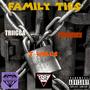 FAMILY TIES (feat. J Wells & $penney) [Explicit]