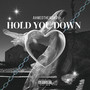 Hold You Down (Explicit)