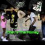 Chase The Money (Explicit)