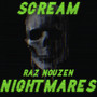 Scream Nightmares