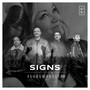 SIGNS (Phaser One Remixes)