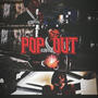 POP OUT (Explicit)