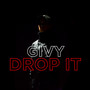 Drop It