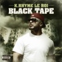 La pression (Black Tape) [Explicit]