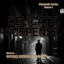 Delicate Suspense: Cinematic Series, Vol. 9