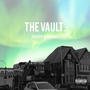 The Vault. (Explicit)