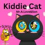 Kiddle Cat (feat. Wes Yee)