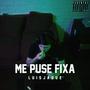 Me puse Fixa (Explicit)