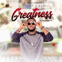 Greatness (Da Mixtape Album)