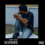 NO MORE (Explicit)