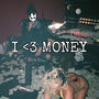 CORRUPTED MONEY (Explicit)