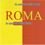 LE CANZONI DELLA ROMA (Forza Roma)