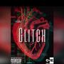 Glitch (feat. Phlotime) [Explicit]