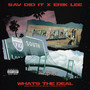 Whats The Deal (feat. Erik Lee) [Explicit]