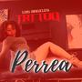 Perrea (feat. Shanti Boy, Crezz, Gee Bandido, OG Iner, Gravity-S, Arellano The Great & Tniente)